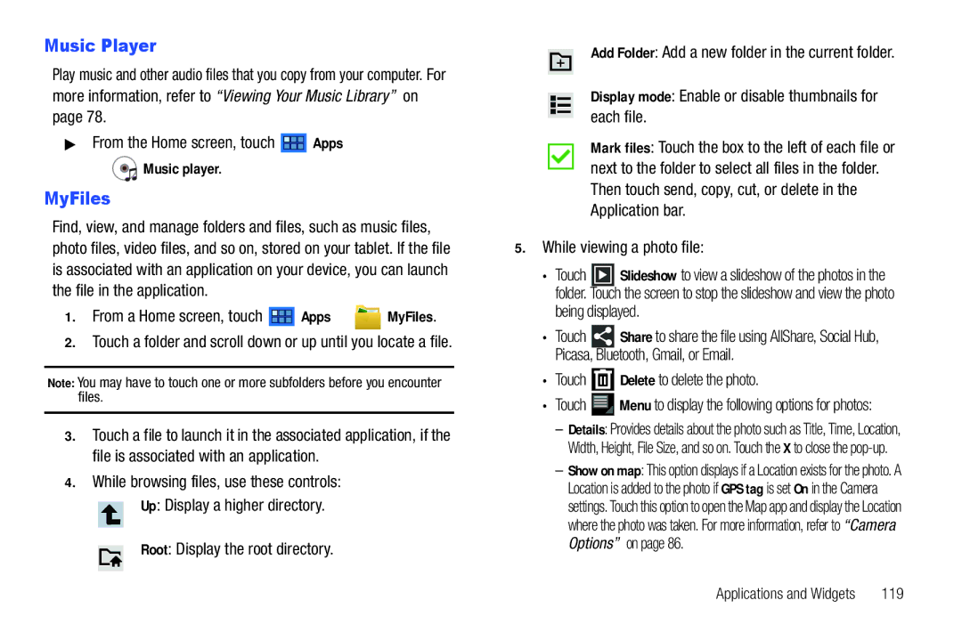 Samsung 8.9 user manual From a Home screen, touch Apps MyFiles, Display mode Enable or disable thumbnails for each file 