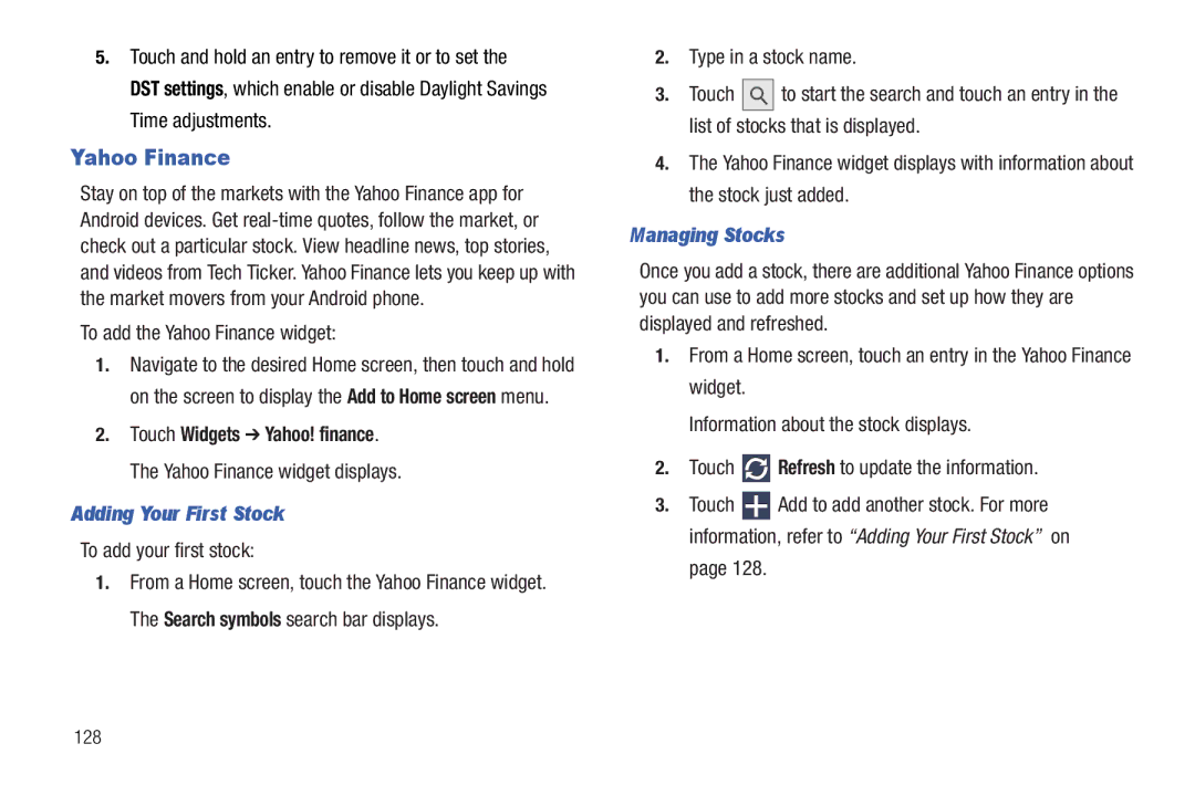 Samsung 8.9 To add the Yahoo Finance widget, Adding Your First Stock, To add your first stock, Managing Stocks 