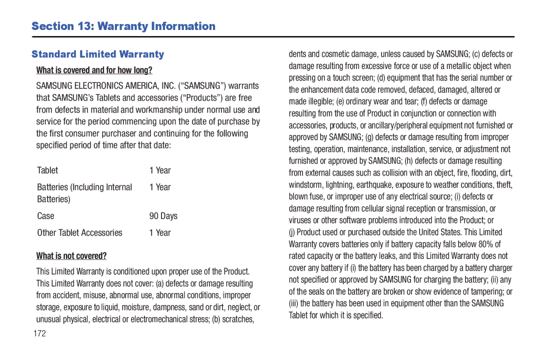 Samsung 8.9 Warranty Information, Standard Limited Warranty, What is covered and for how long?, What is not covered? 