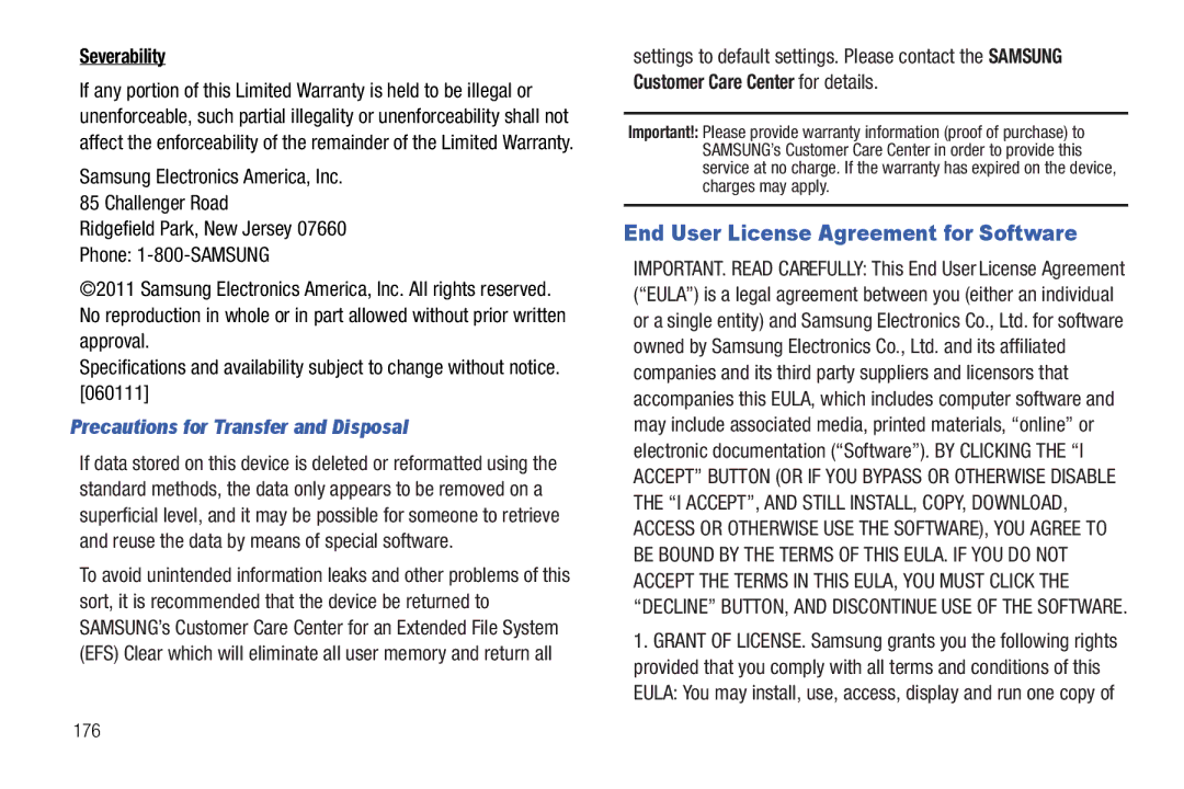 Samsung 8.9 End User License Agreement for Software, Severability, Samsung Electronics America, Inc Challenger Road 