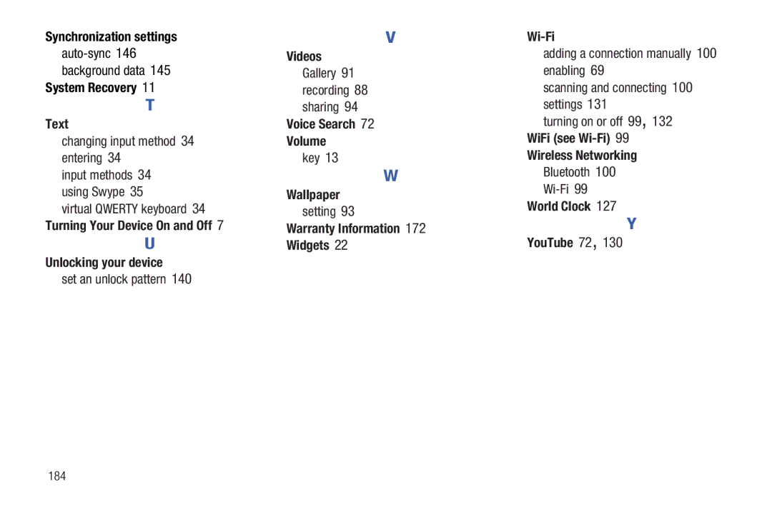 Samsung 8.9 user manual Synchronization settings, System Recovery Text, Videos, Voice Search Volume, Wi-Fi, Wallpaper 