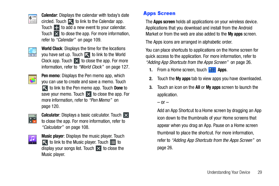 Samsung 8.9 user manual Apps Screen, Apps icons are arranged in alphabetic order, From a Home screen, touch Apps 