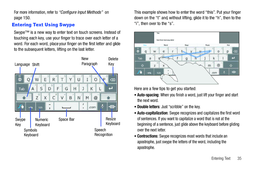 Samsung 8.9 user manual Entering Text Using Swype, For more information, refer to Configure Input Methods on, New 