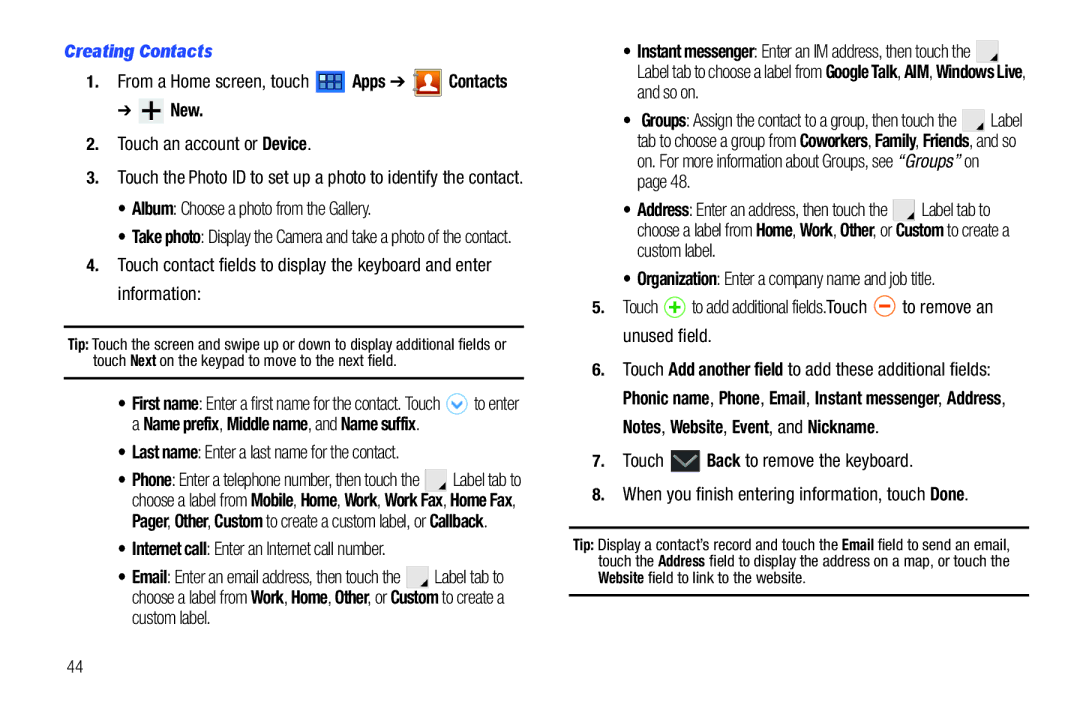 Samsung 8.9 user manual Creating Contacts, New 