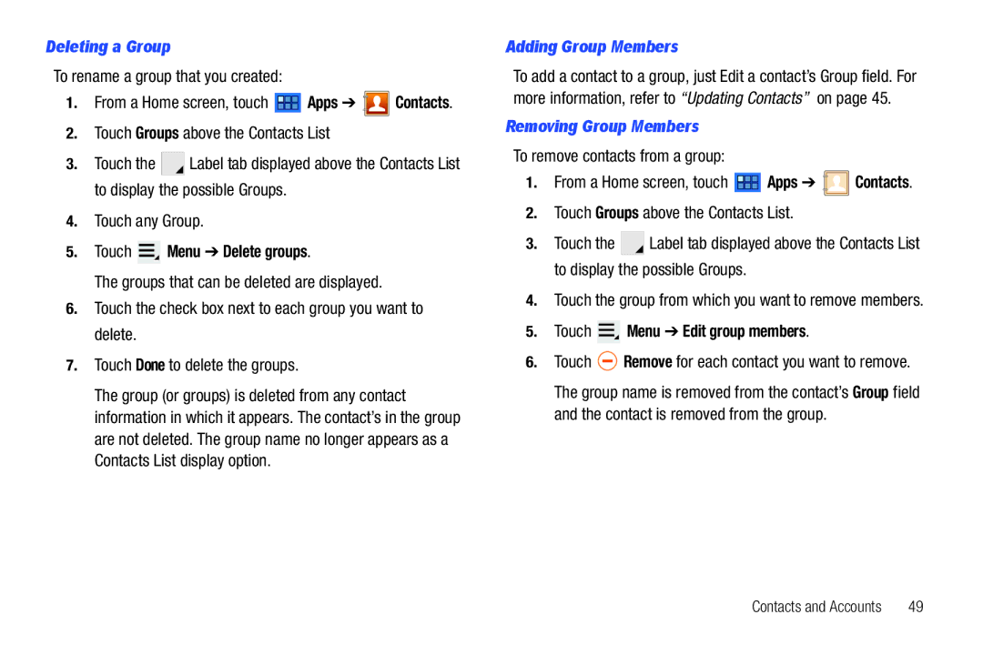 Samsung 8.9 user manual Deleting a Group, Adding Group Members, Removing Group Members 