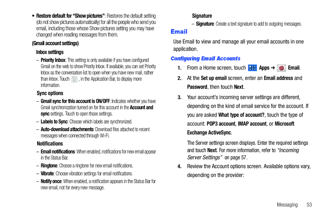 Samsung 8.9 Gmail account settings Inbox settings, Sync options, Notifications, Signature, Configuring Email Accounts 