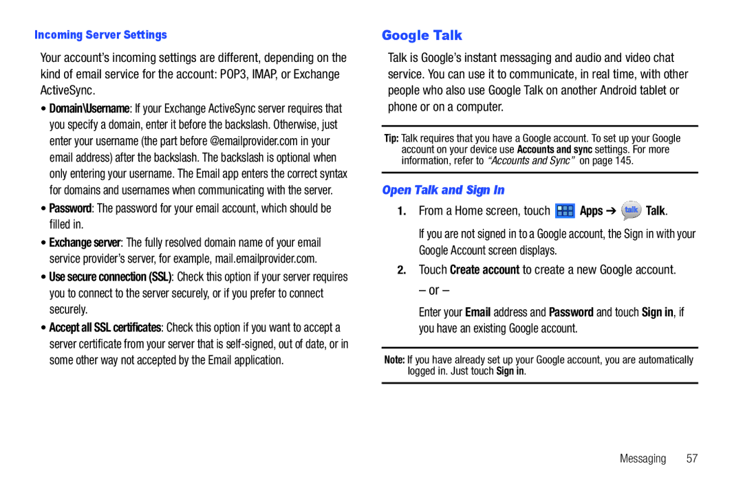 Samsung 8.9 user manual Google Talk, Open Talk and Sign, From a Home screen, touch Apps Talk, Incoming Server Settings 