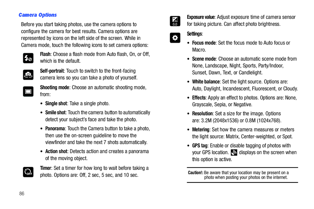 Samsung 8.9 user manual Camera Options, Focus mode Set the focus mode to Auto focus or Macro 