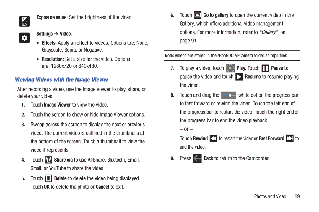 Samsung 8.9 Exposure value Set the brightness of the video, Settings Video, Viewing Videos with the Image Viewer 
