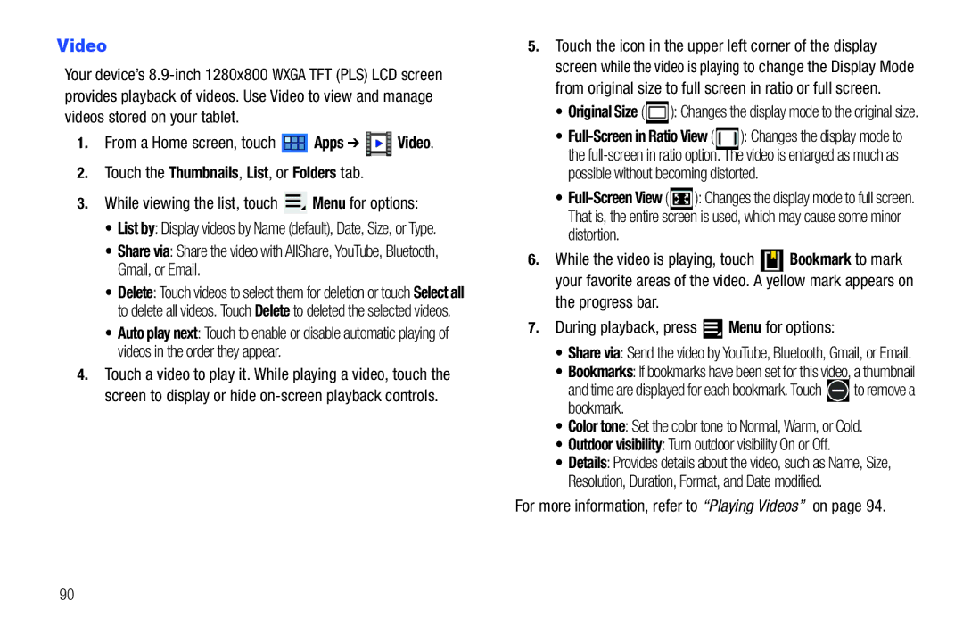 Samsung 8.9 user manual From a Home screen, touch Apps Video, Touch the Thumbnails, List, or Folders tab 