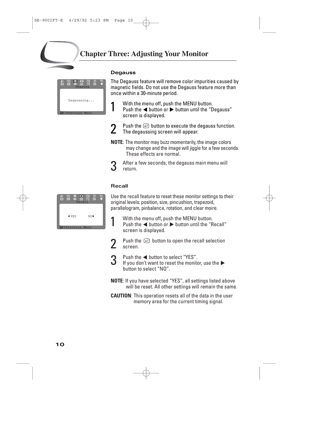 Samsung 900IFT manual Degaussing screen will appear, Return, Screen Push the $ button to select YES, Button to select no 