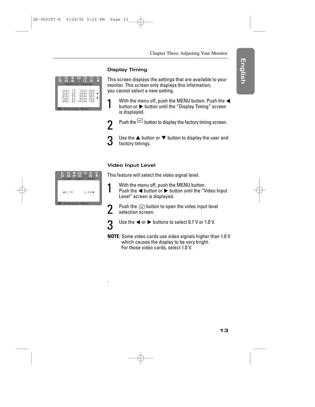 Samsung 900IFT manual You cannot select a new setting, Is displayed, Factory timings, Level screen is displayed 