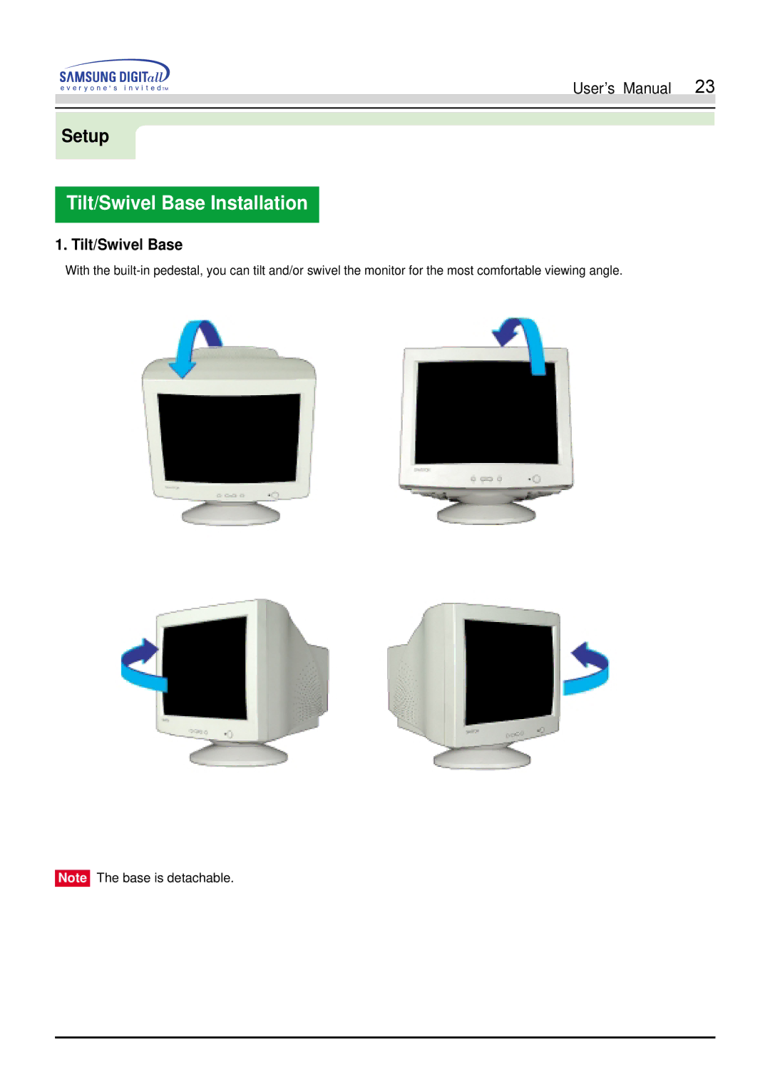 Samsung 900S manual Tilt/Swivel Base Installation 