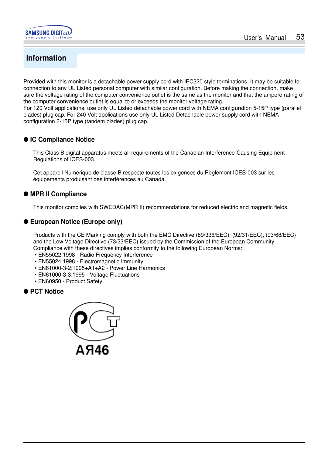 Samsung 900S manual IC Compliance Notice, MPR II Compliance, European Notice Europe only, PCT Notice 