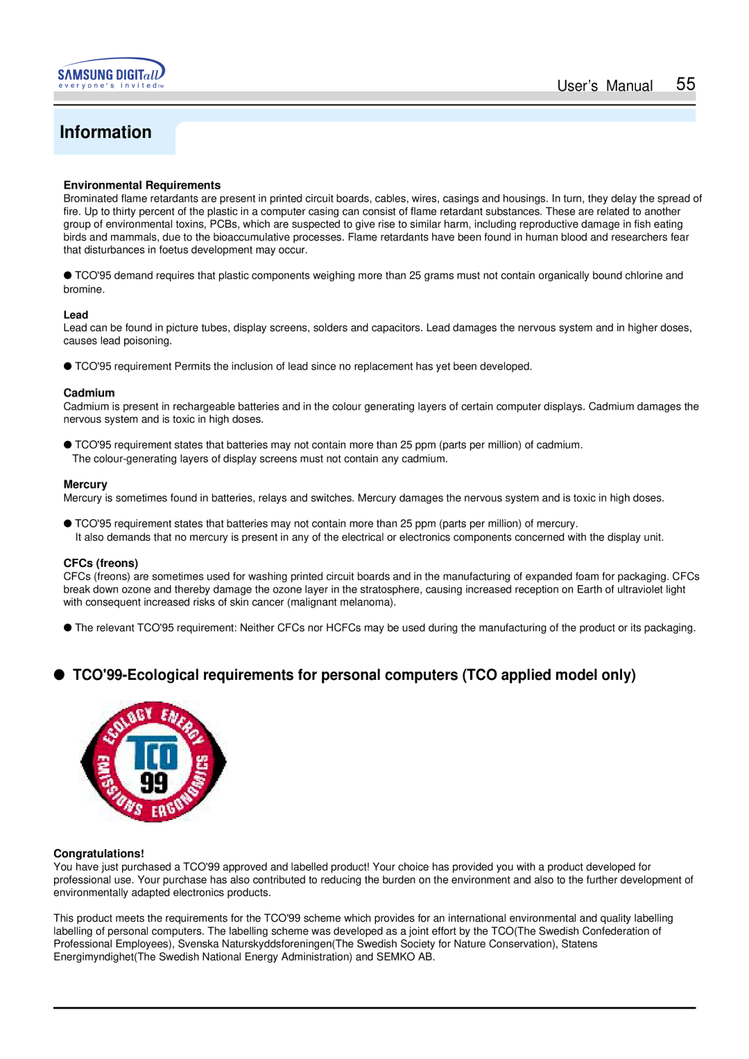 Samsung 900S manual Environmental Requirements 