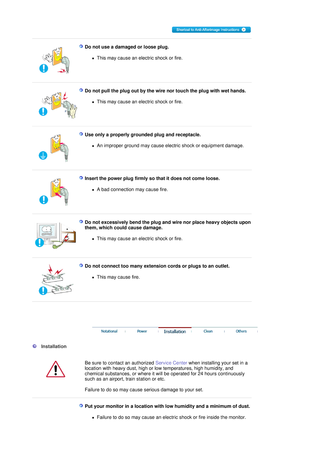 Samsung 901B manual Do not use a damaged or loose plug, Use only a properly grounded plug and receptacle, Installation 