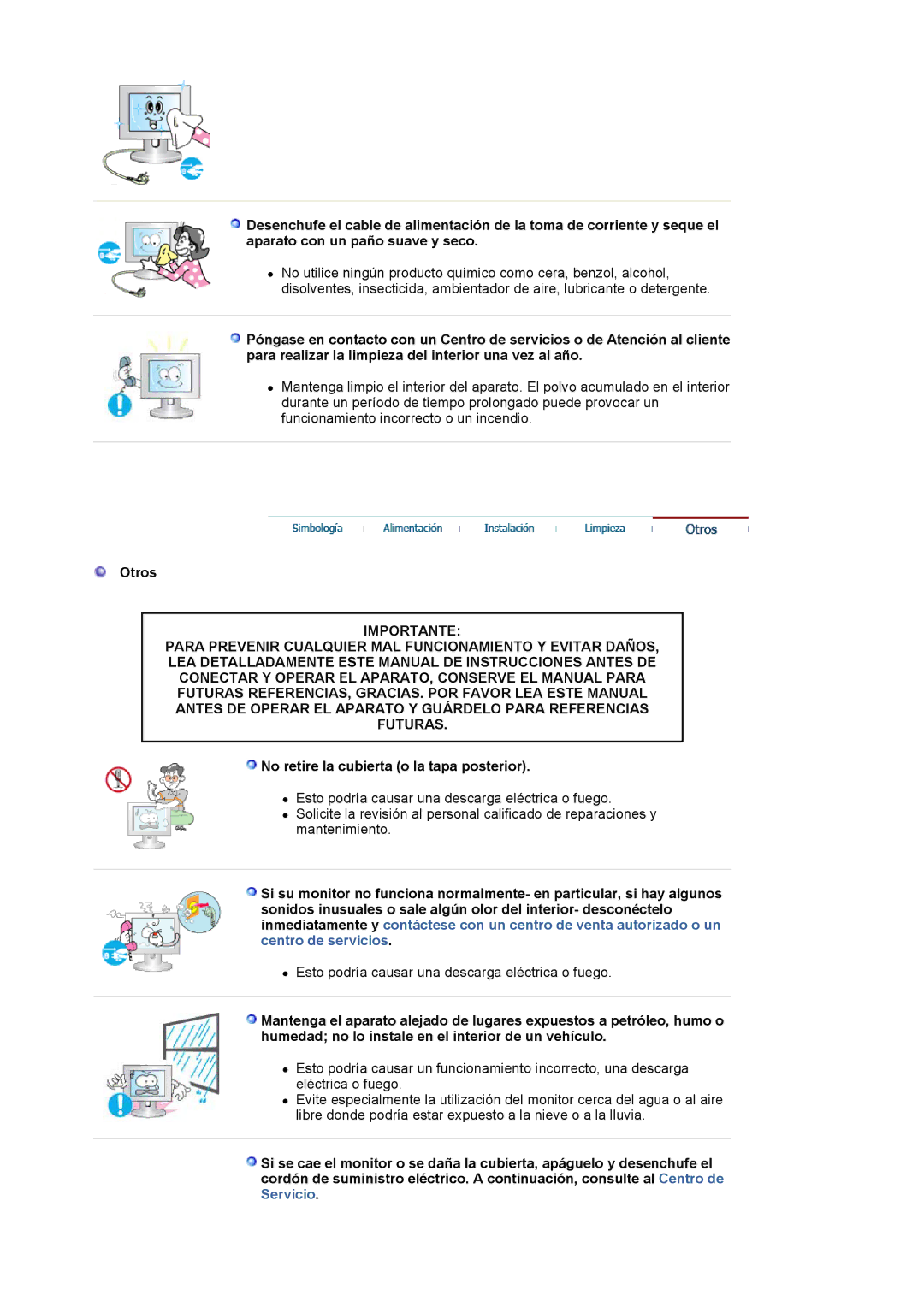 Samsung 911N, 901N, 701N manual Otros, No retire la cubierta o la tapa posterior 