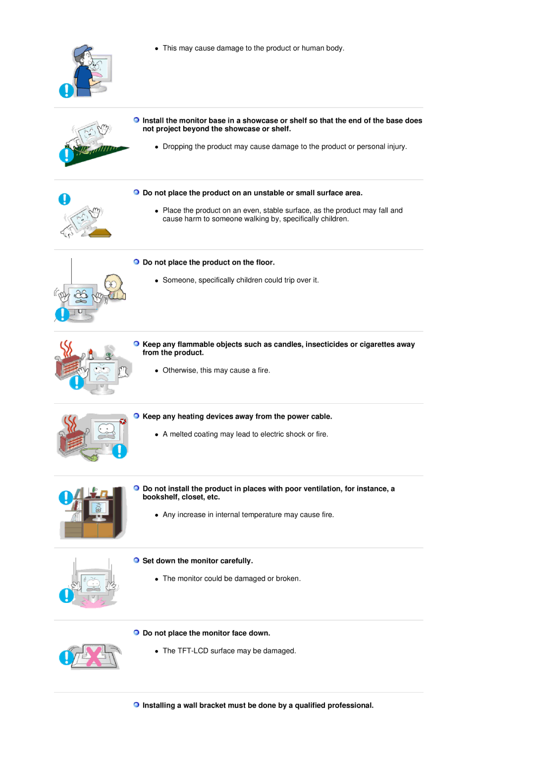 Samsung 913V manual Do not place the product on the floor, Keep any heating devices away from the power cable 