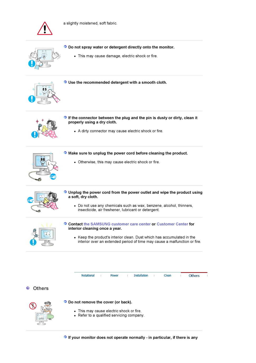 Samsung 920LM manual Others, Do not spray water or detergent directly onto the monitor, Do not remove the cover or back 