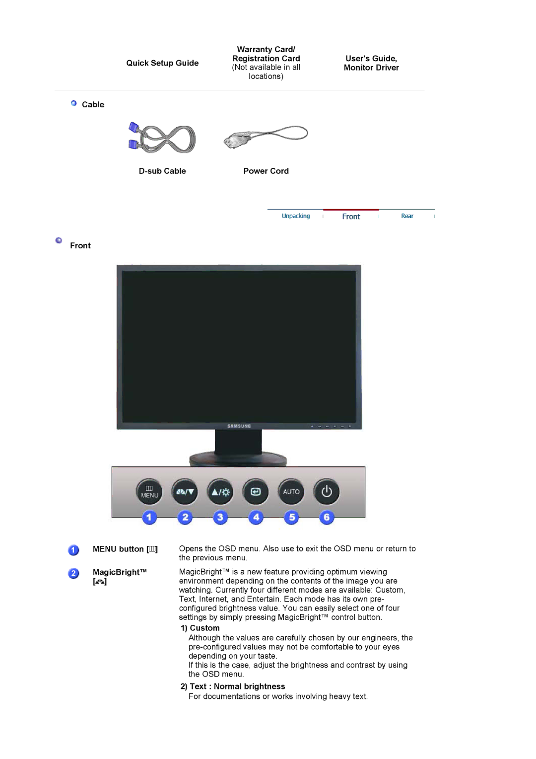 Samsung 920NW Monitor Driver, Cable Sub Cable Power Cord Front Menu button, MagicBright, Custom, Text Normal brightness 