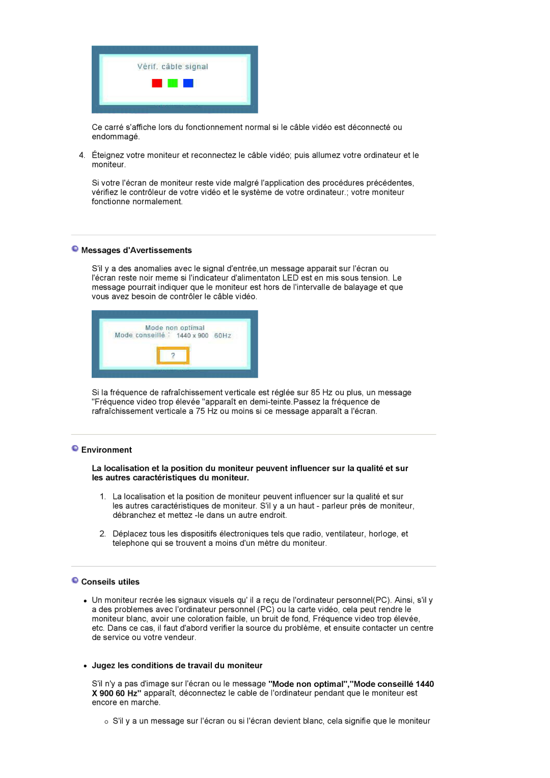 Samsung 920NW manual Messages dAvertissements, Conseils utiles, Jugez les conditions de travail du moniteur 