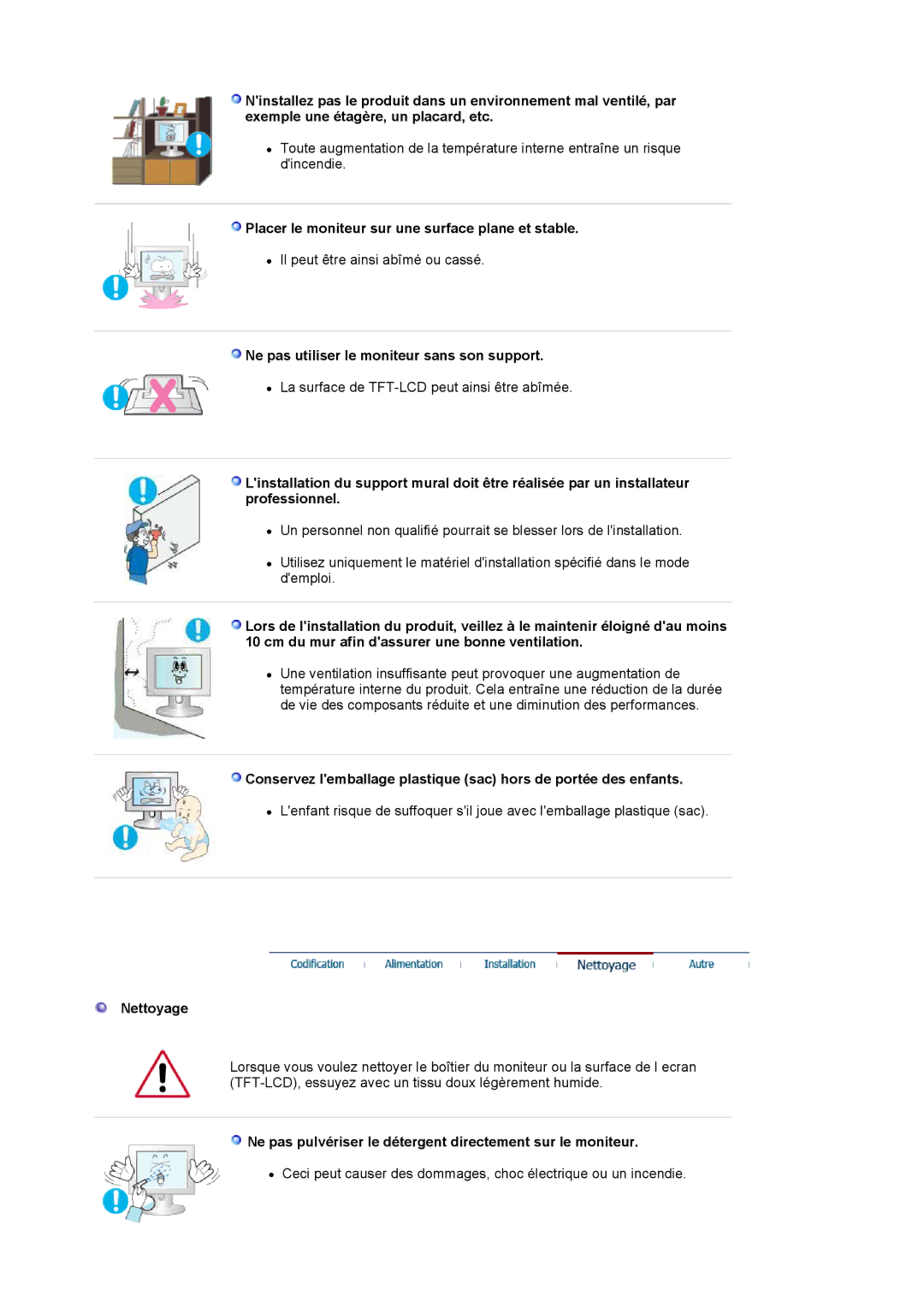 Samsung 920NW Placer le moniteur sur une surface plane et stable, Ne pas utiliser le moniteur sans son support, Nettoyage 