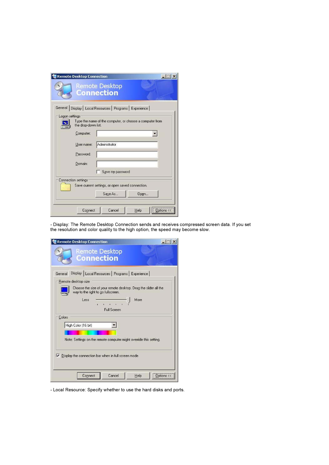 Samsung 920XT manual Local Resource Specify whether to use the hard disks and ports 