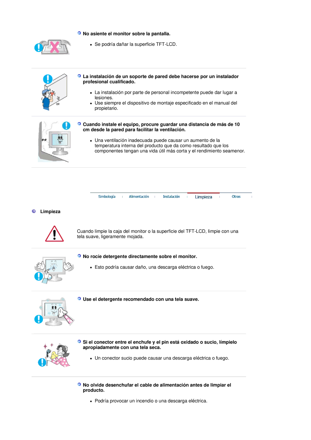 Samsung 730BF, 930BF No asiente el monitor sobre la pantalla, Limpieza, No rocíe detergente directamente sobre el monitor 