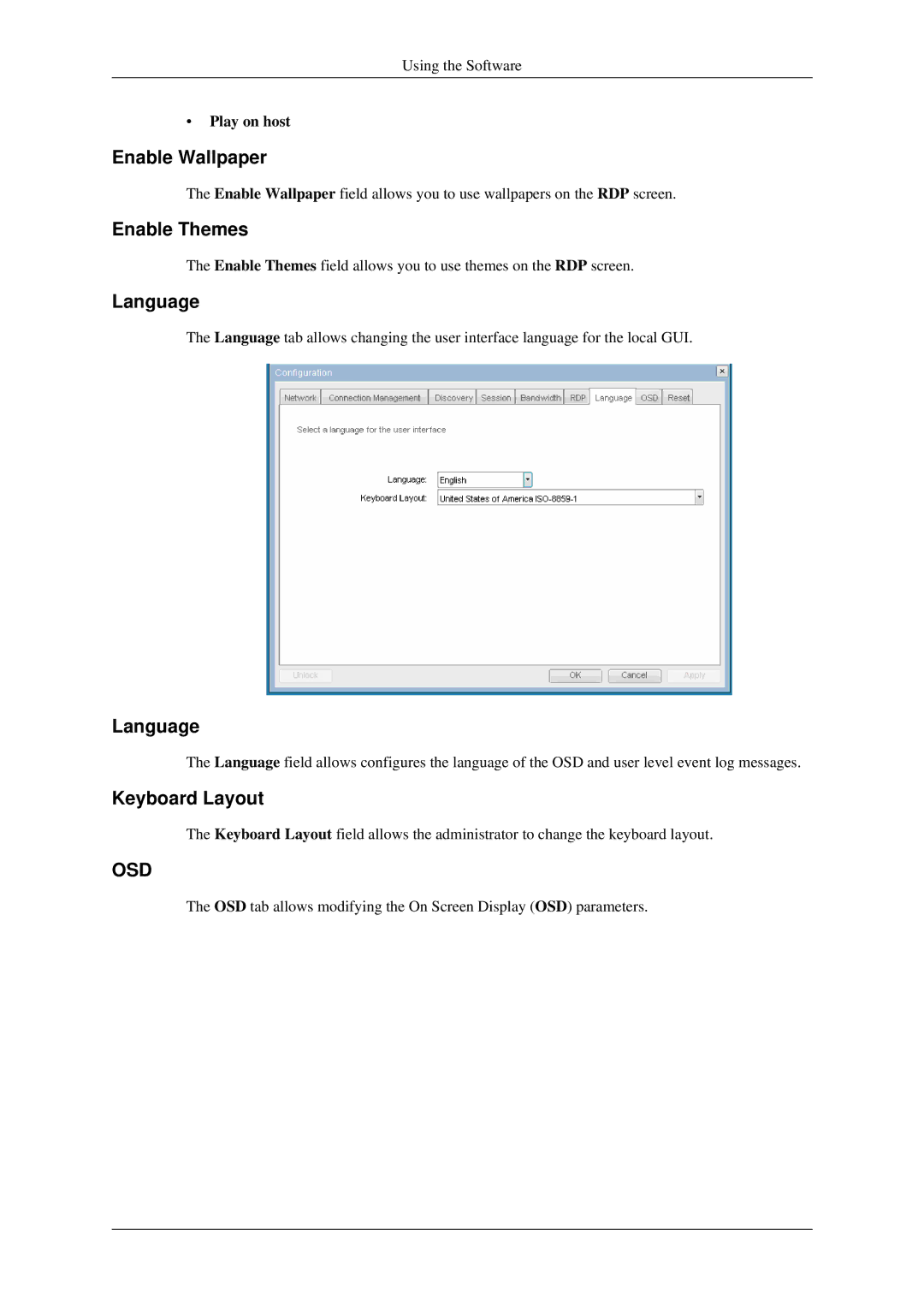 Samsung 930ND user manual Enable Wallpaper, Enable Themes, Language, Keyboard Layout, Play on host 