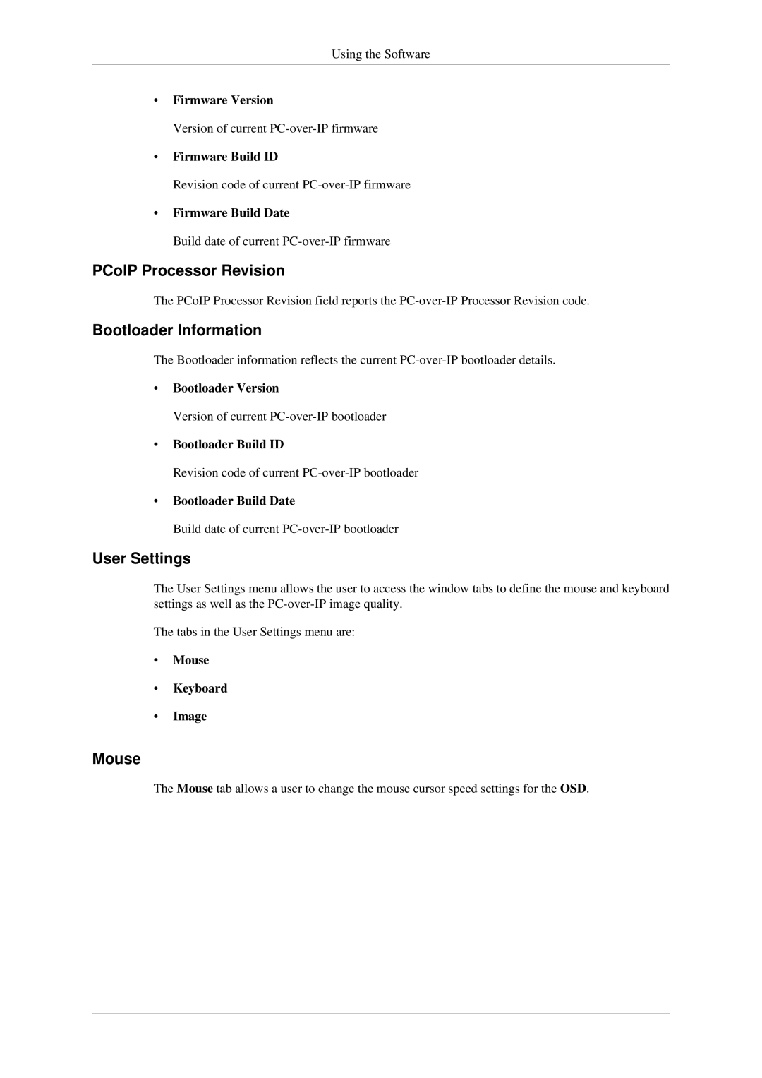 Samsung 930ND user manual PCoIP Processor Revision, Bootloader Information, User Settings, Mouse 