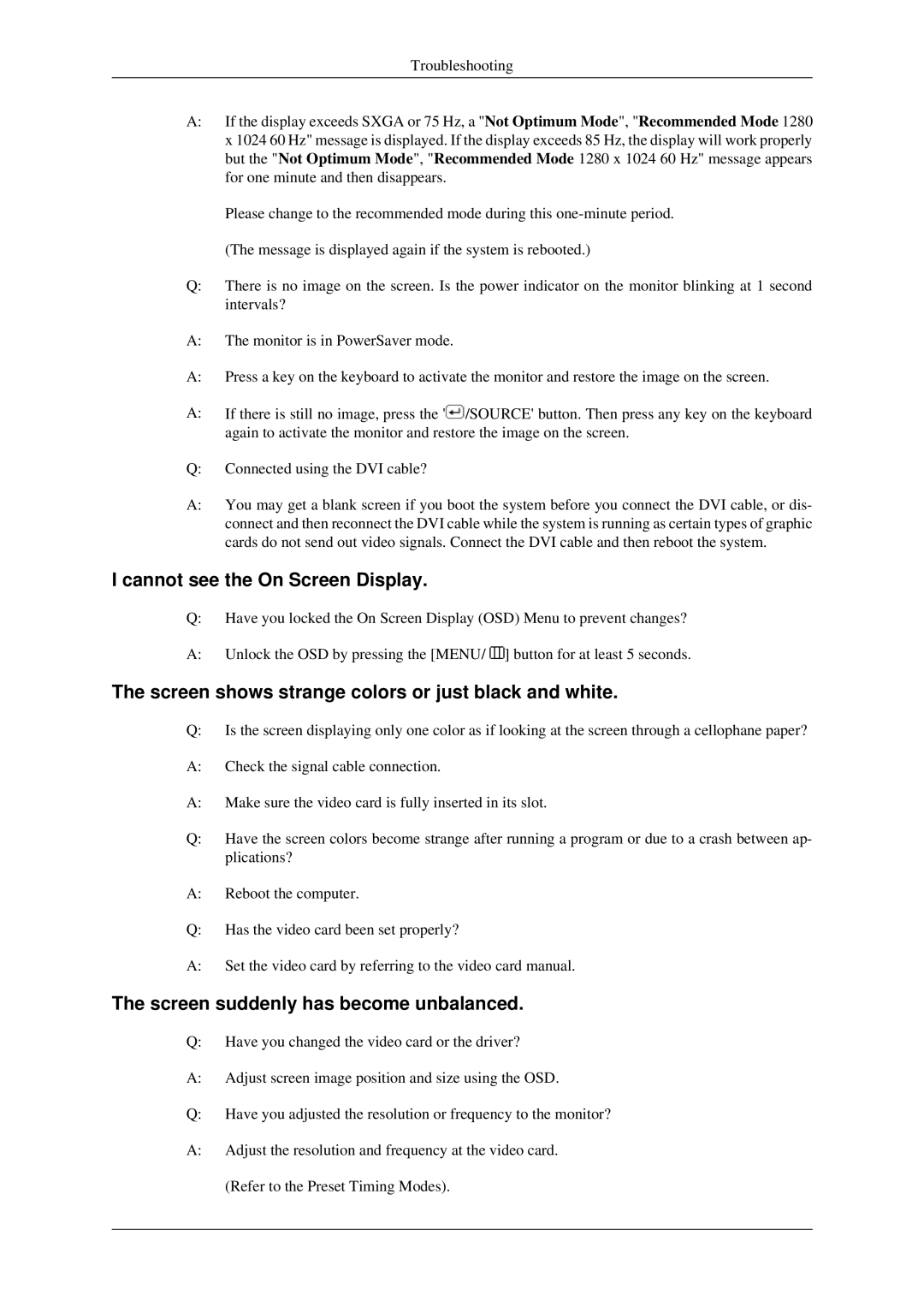 Samsung 930ND user manual Cannot see the On Screen Display, Screen shows strange colors or just black and white 