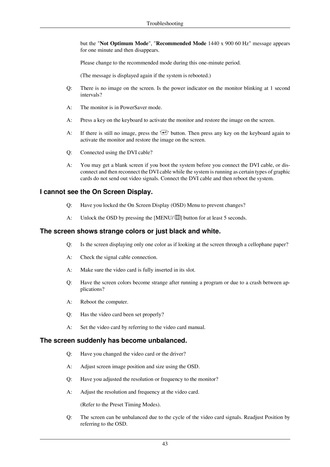 Samsung 933BW, 933GW user manual Cannot see the On Screen Display, Screen shows strange colors or just black and white 