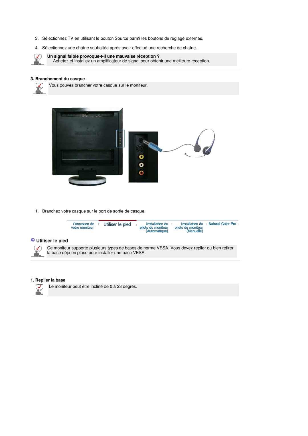 Samsung 941MP, 741MP manual Utiliser le pied, Un signal faible provoque-t-il une mauvaise réception ?, Branchement du casque 
