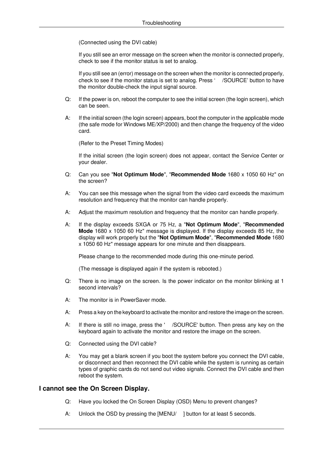 Samsung 943EWX, 2243EWX, 2043EWX user manual Cannot see the On Screen Display 