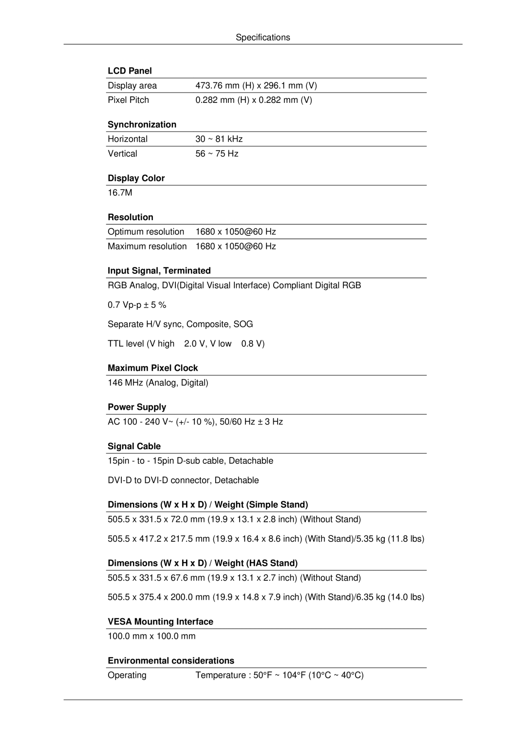 Samsung 943EWX, 2243EWX, 2043EWX user manual Display area Mm H x 296.1 mm Pixel Pitch Mm H x 0.282 mm 