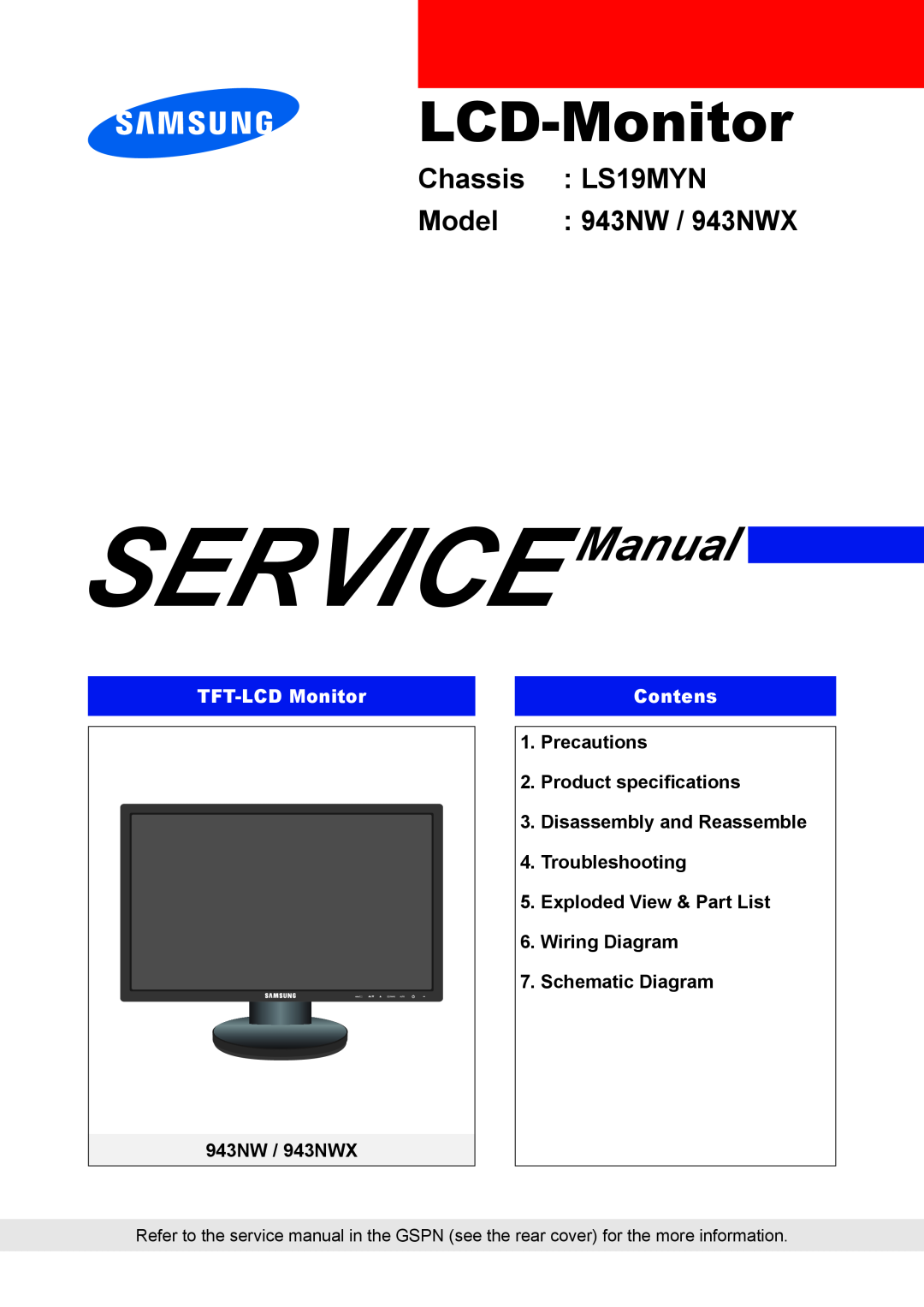 Samsung service manual SERVICE Manual, LCD-Monitor, Chassis, LS19MYN, Model, 943NW / 943NWX, TFT-LCD Monitor, Contens 