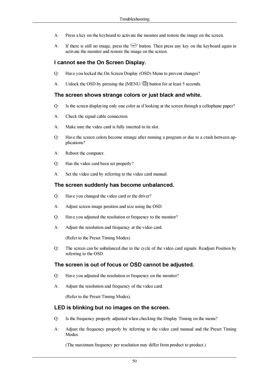 Samsung 943NX, 743NX user manual Cannot see the On Screen Display, Screen shows strange colors or just black and white 