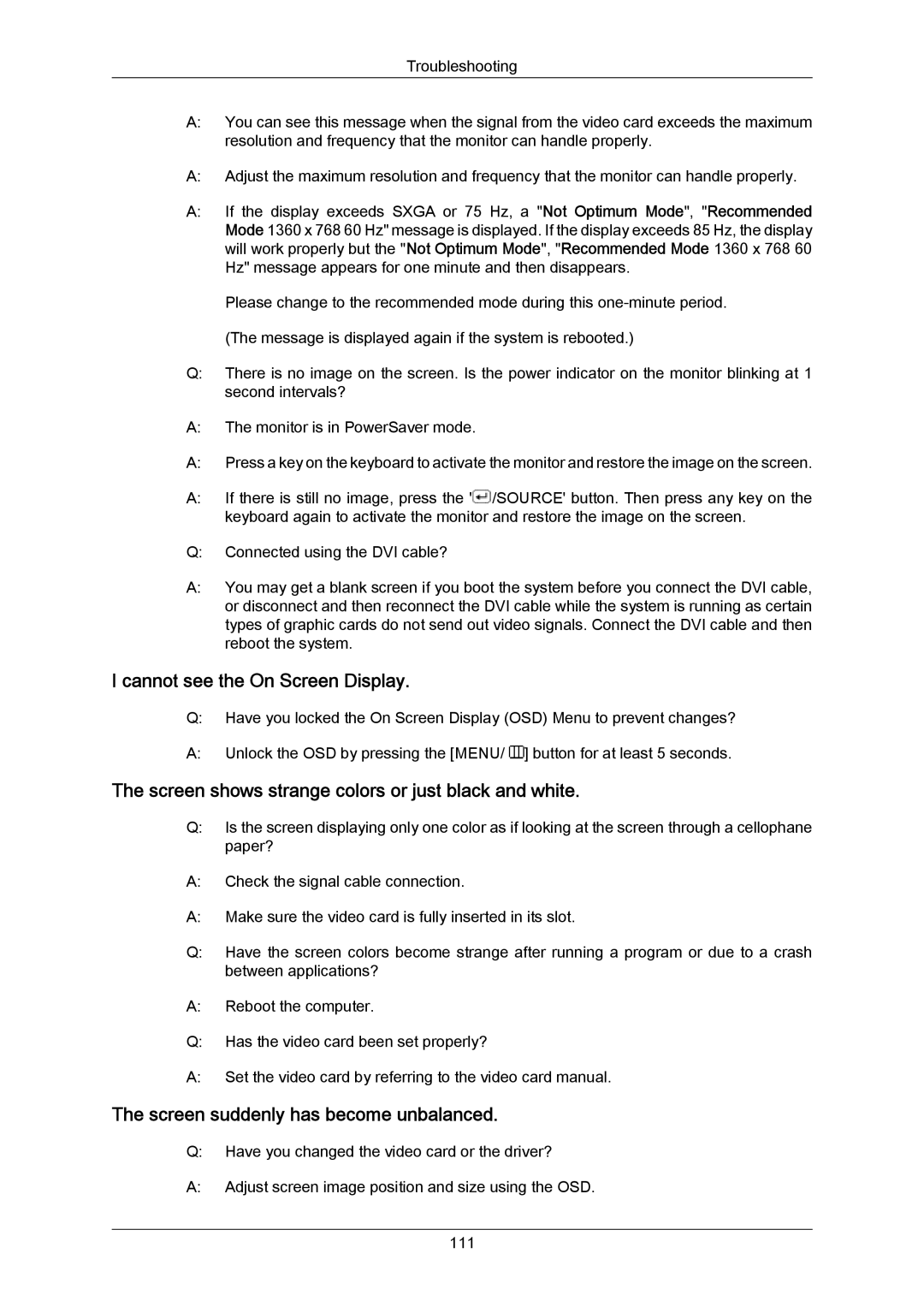 Samsung 943SWX user manual Cannot see the On Screen Display, Screen shows strange colors or just black and white 