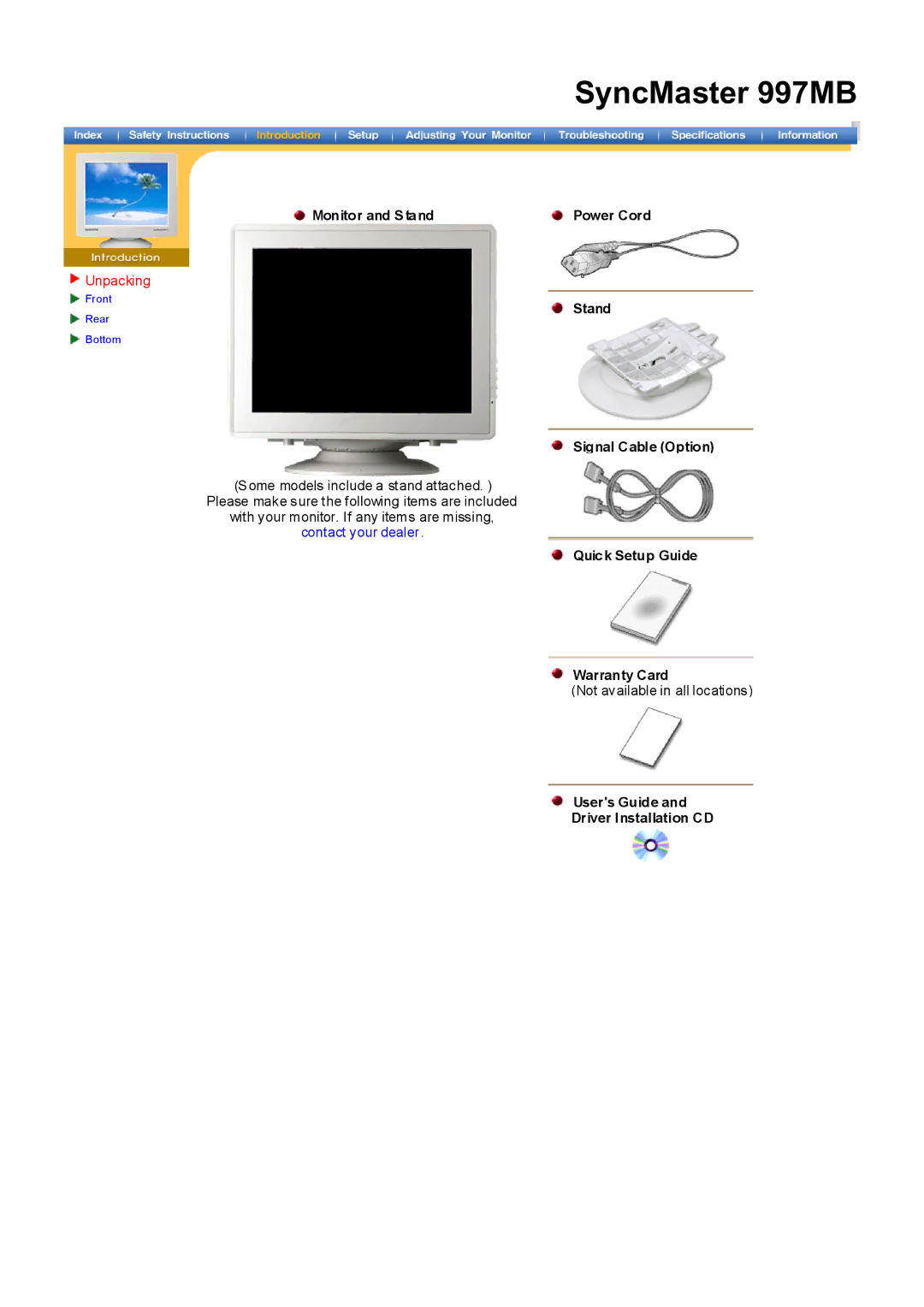 Samsung 997MB, 797MB manual Monitor and Stand Power Cord, Signal Cable Option, Quick Setup Guide Warranty Card 