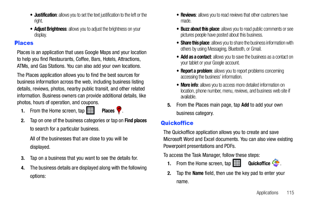 Samsung A3LSGHI987 user manual Quickoffice, From the Home screen, tap Places 