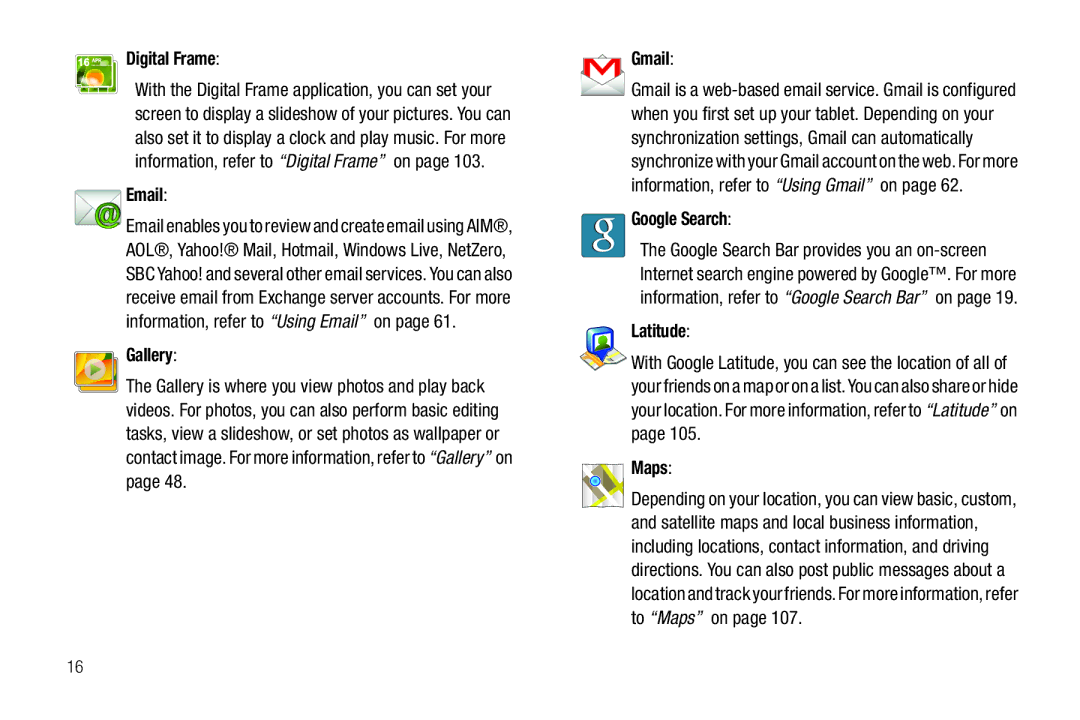 Samsung A3LSGHI987 user manual Digital Frame, Gallery, Gmail, Google Search, Latitude, Maps 