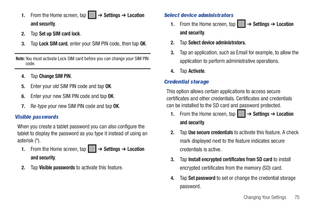 Samsung A3LSGHI987 Tap Change SIM PIN, Visible passwords, Select device administrators, Tap Activate, Credential storage 