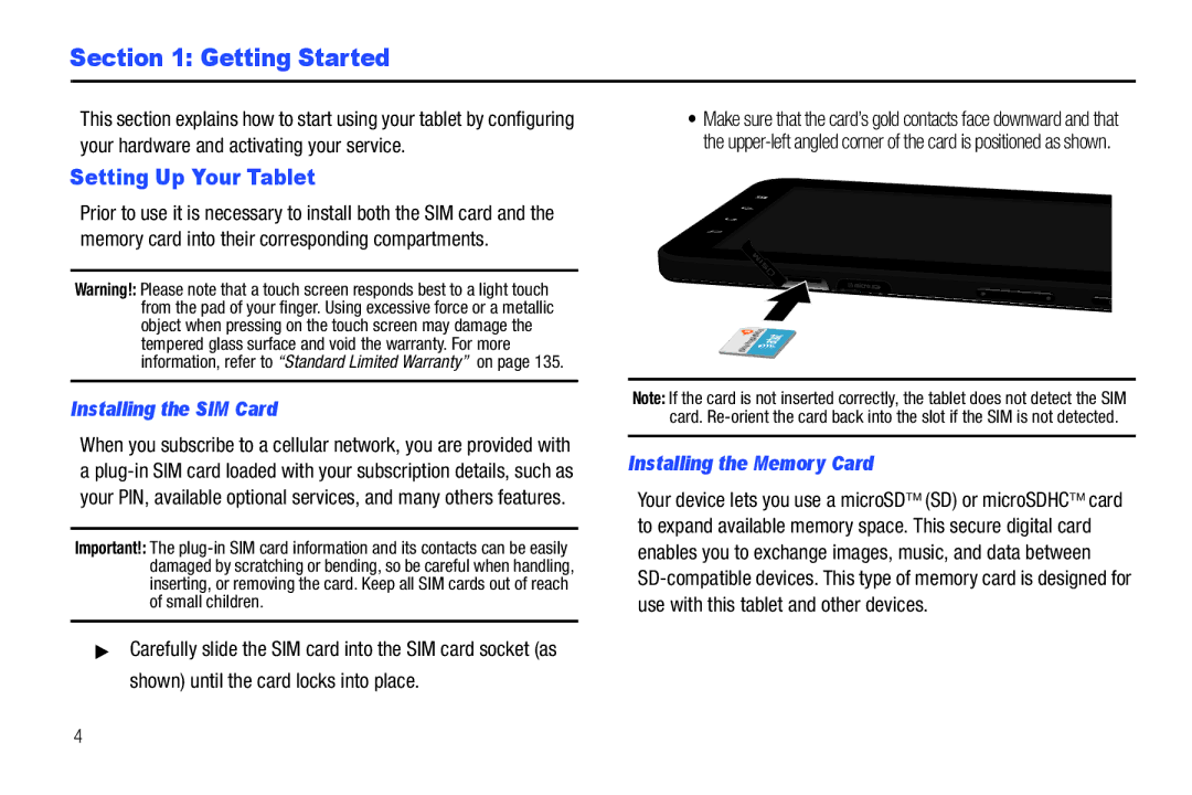 Samsung A3LSGHI987 user manual Getting Started, Setting Up Your Tablet, Installing the SIM Card, Installing the Memory Card 