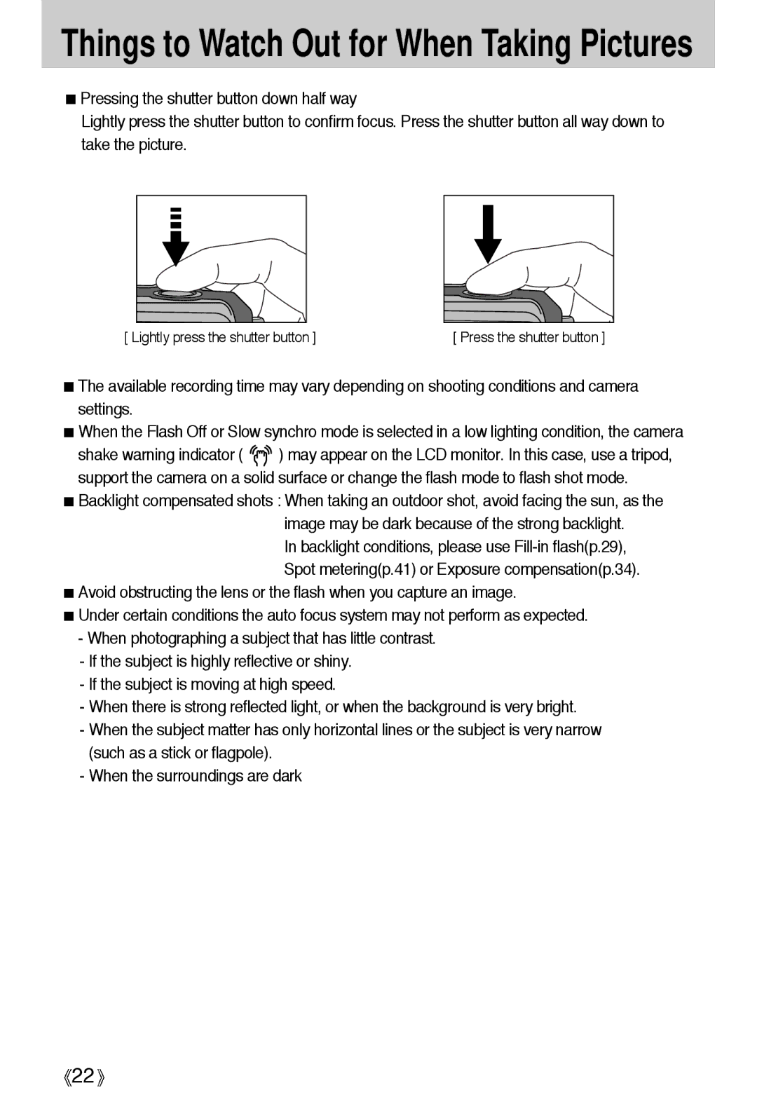 Samsung A4 user manual Things to Watch Out for When Taking Pictures 