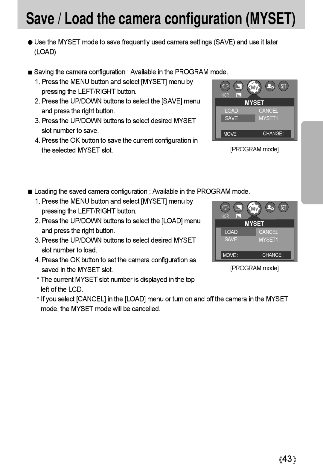 Samsung A4 user manual Save / Load the camera configuration Myset 