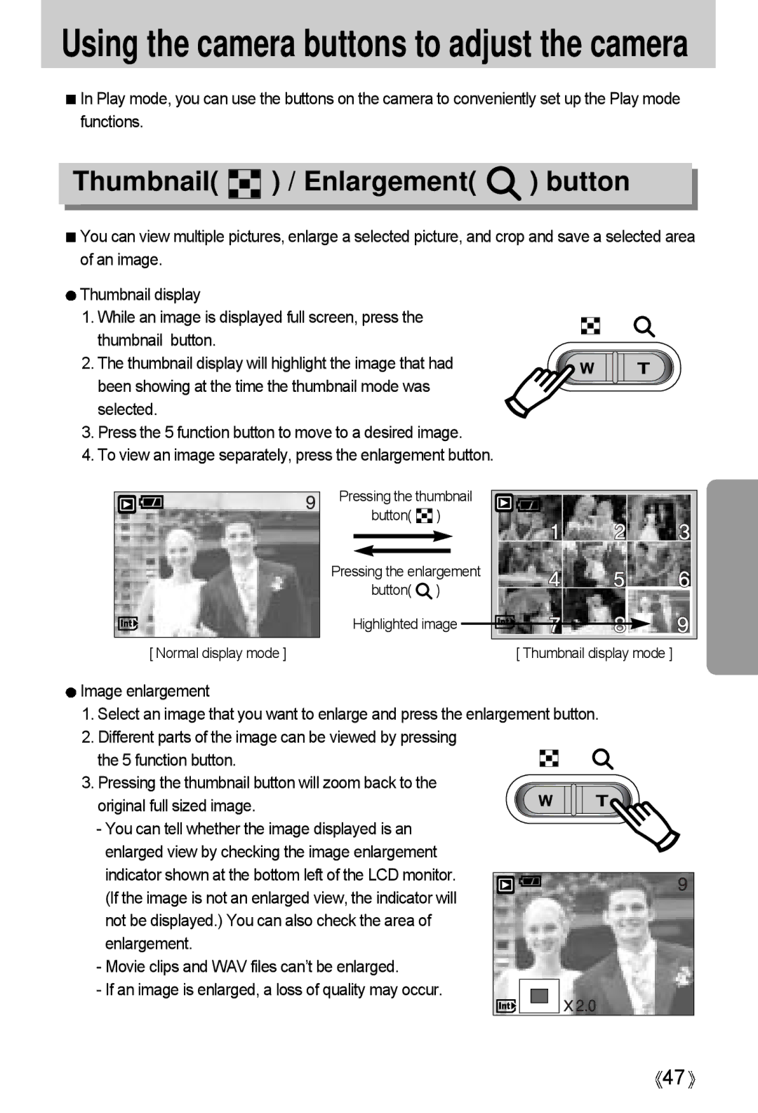 Samsung A4 user manual Thumbnail / Enlargement button 