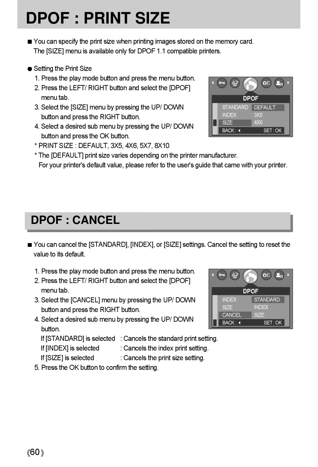 Samsung A4 user manual Setting the Print Size, Select the Size menu by pressing the UP/ Down, If Index is selected 