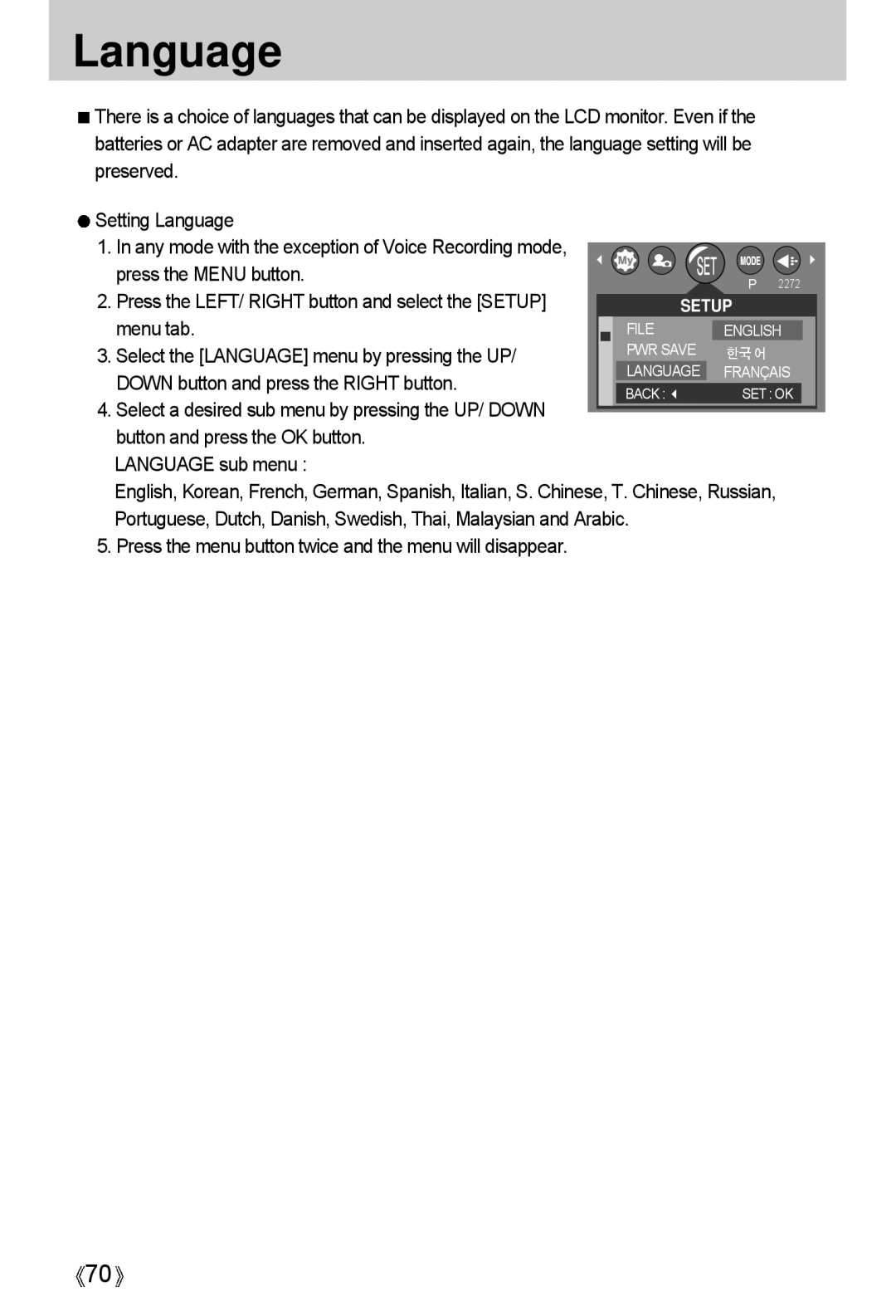 Samsung A4 user manual Press the LEFT/ Right button and select the Setup, Select the Language menu by pressing the UP 