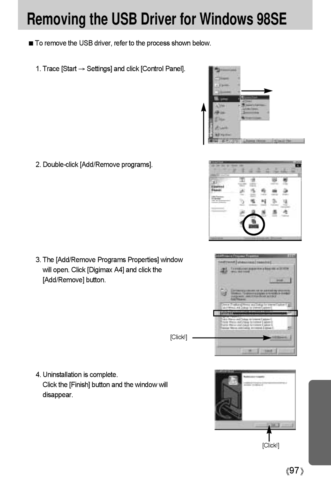 Samsung A4 user manual Removing the USB Driver for Windows 98SE 