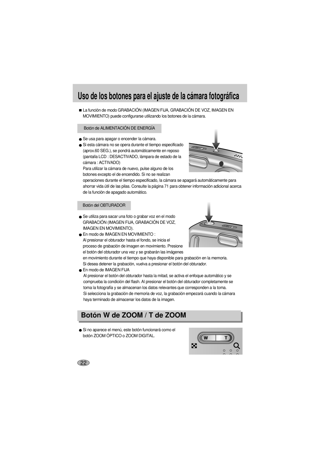 Samsung A400 manual Botón W de Zoom / T de Zoom, Grabación Imagen FIJA, Grabación DE VOZ, En modo de Imagen Fija 